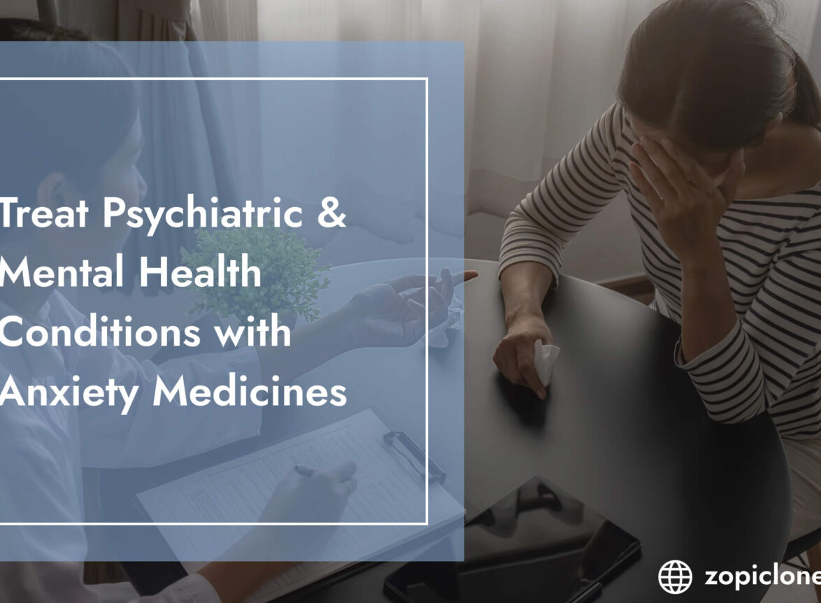 Anxiety medications