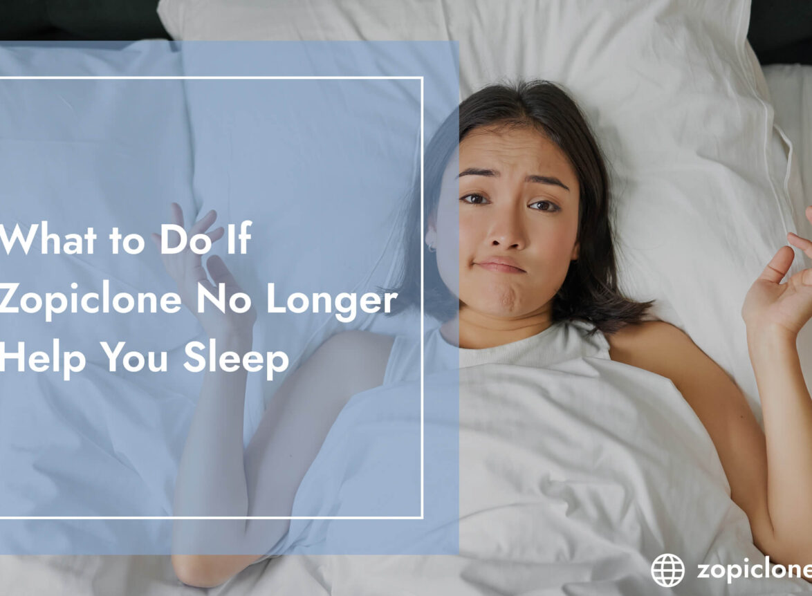 Zopiclone No Longer Help