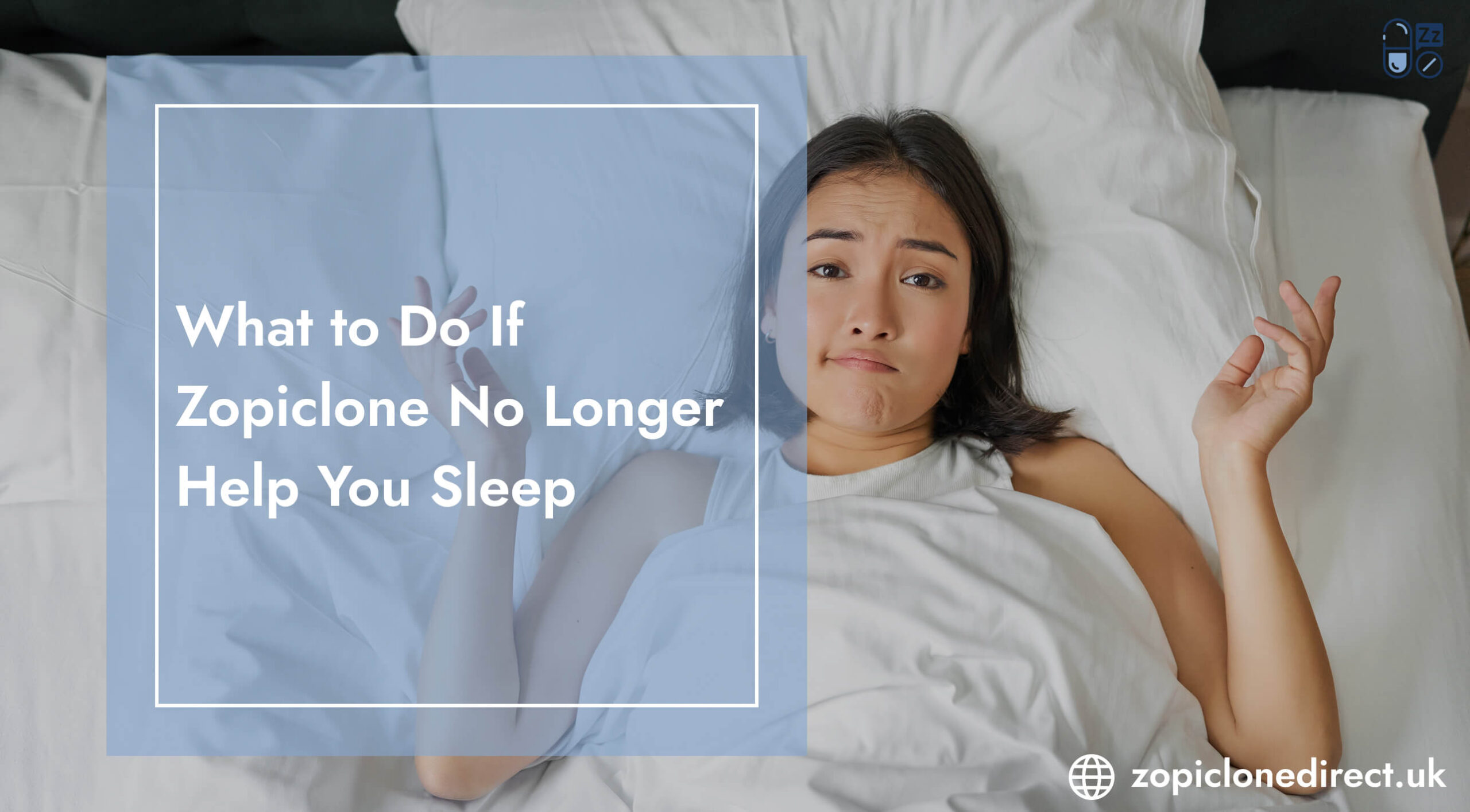 Zopiclone No Longer Help