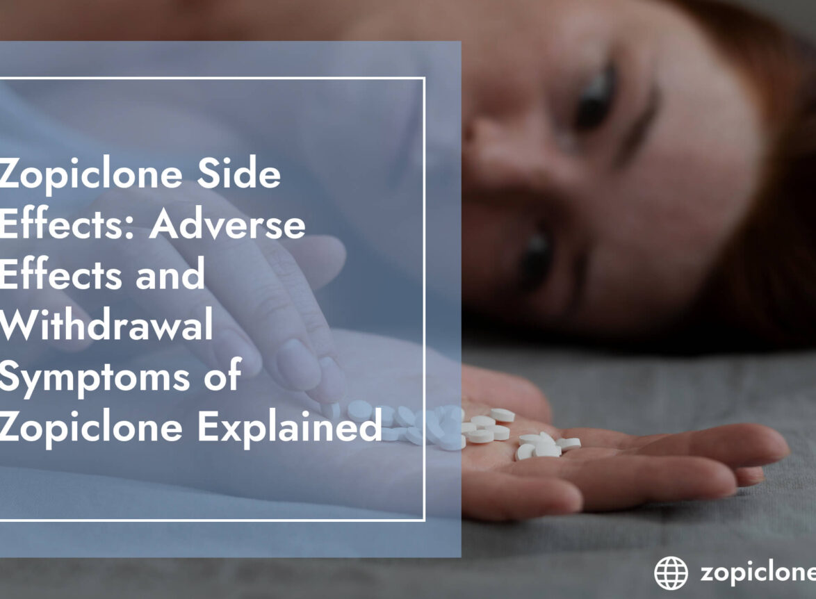 Zopiclone Side Effects and Withdrawal