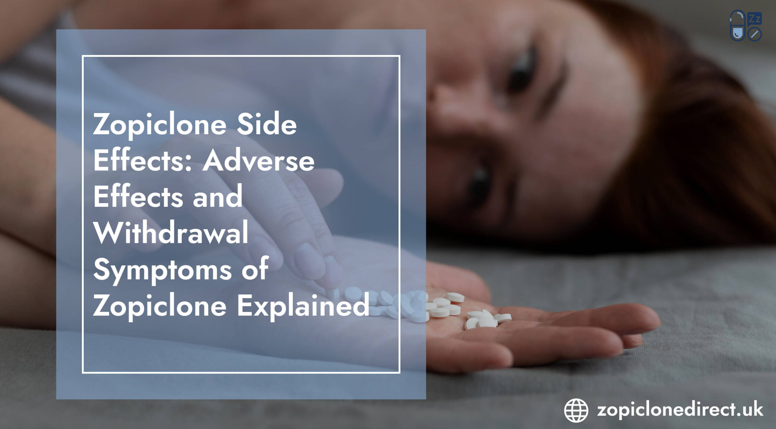 Zopiclone Side Effects and Withdrawal