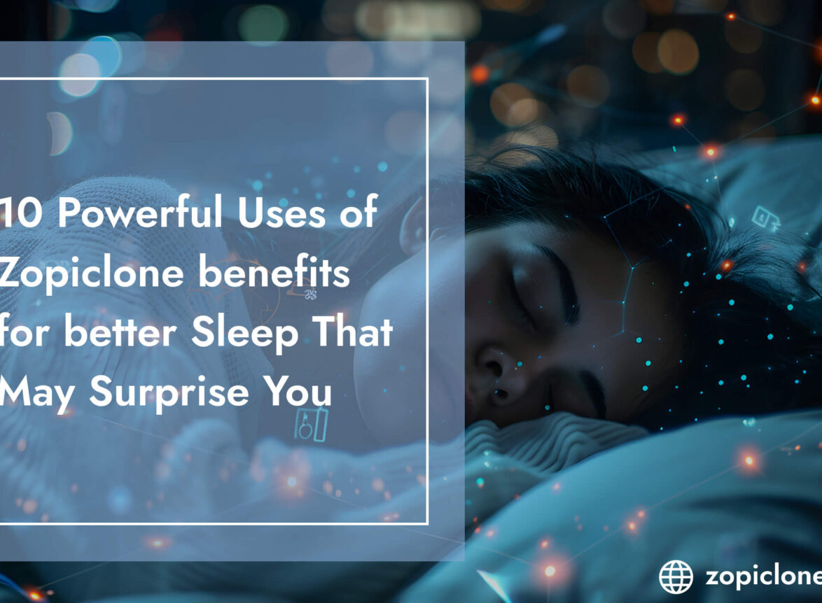 Zopiclone benefits for better sleep