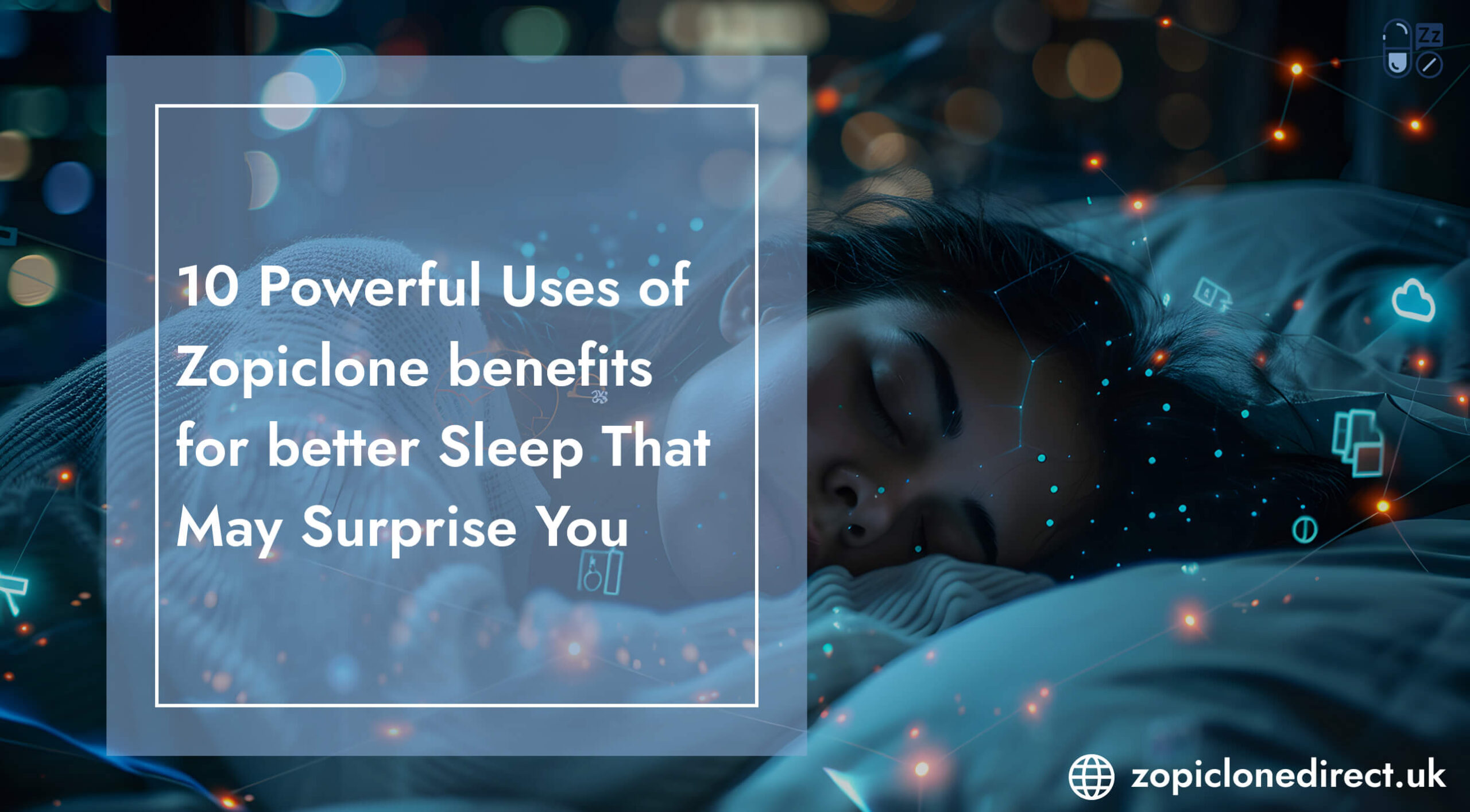 Zopiclone benefits for better sleep
