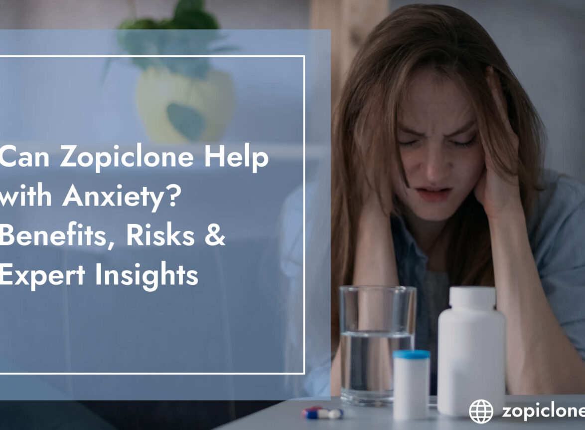Zopiclone for Anxiety Relief
