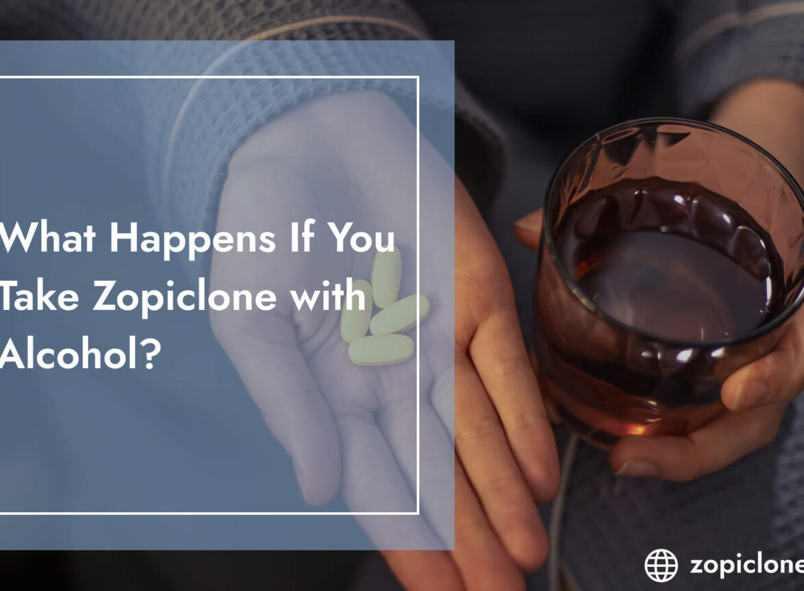 Zopiclone with Alcohol