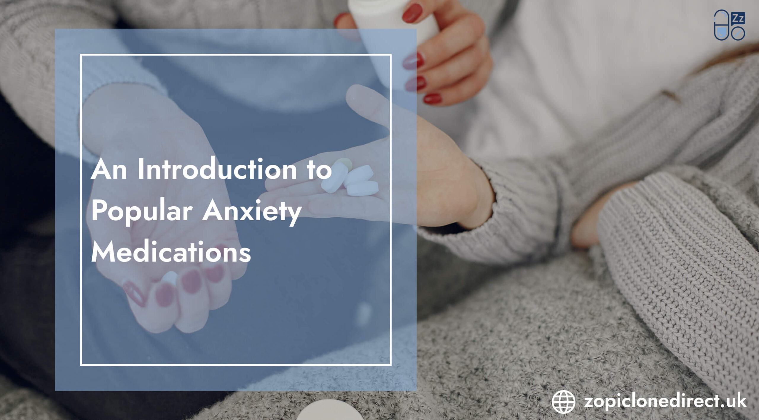 Anxiety medications guide