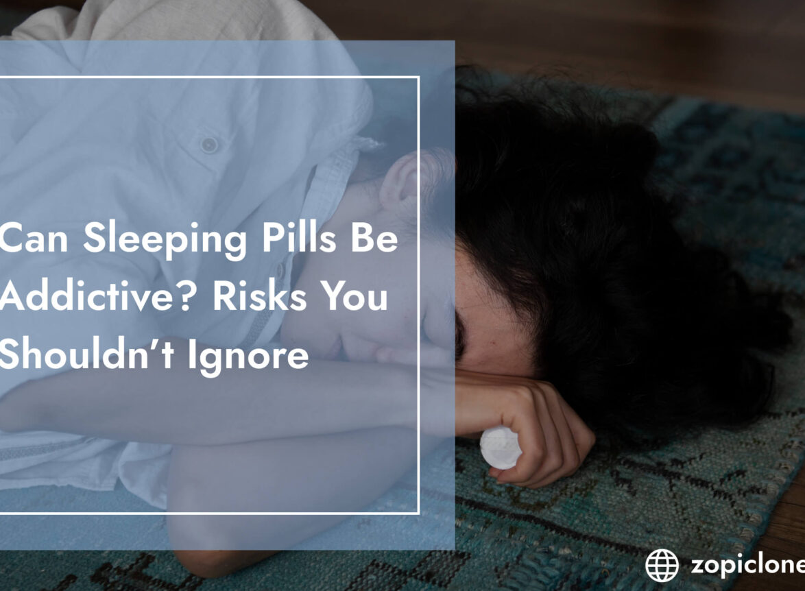 Are sleeping pills addictive