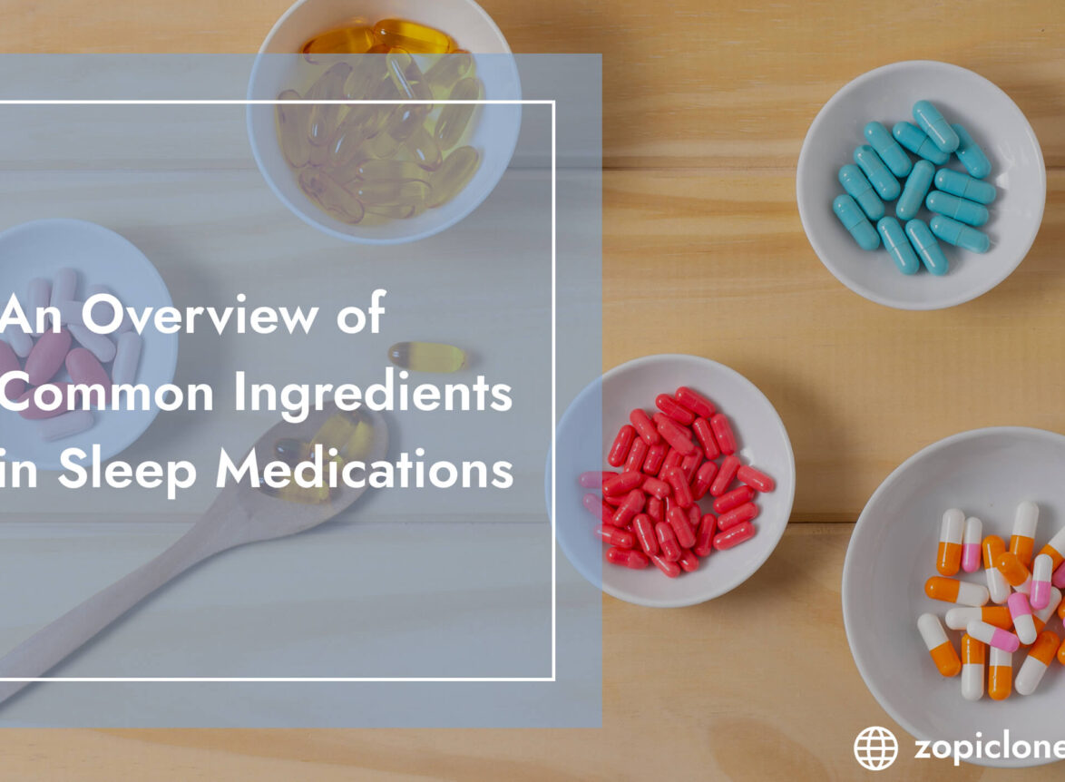 Ingredients in Sleep Medications