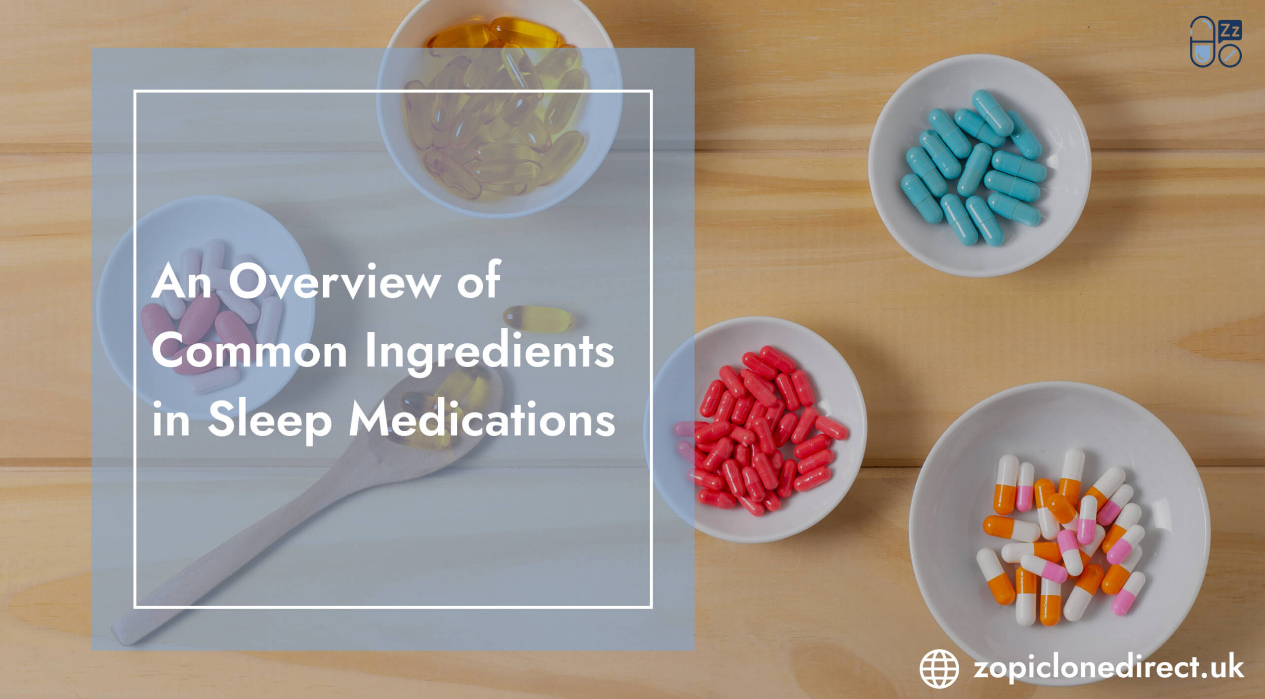 Ingredients in Sleep Medications