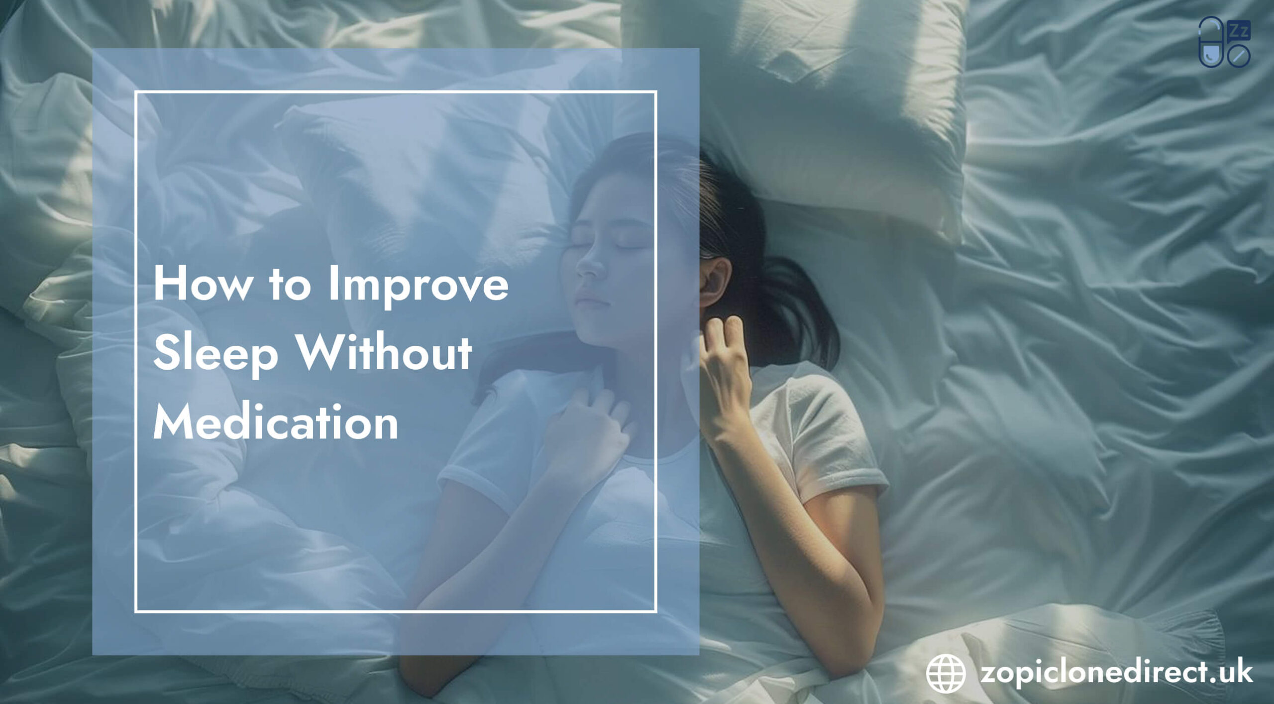 get better sleep without sleeping tablets