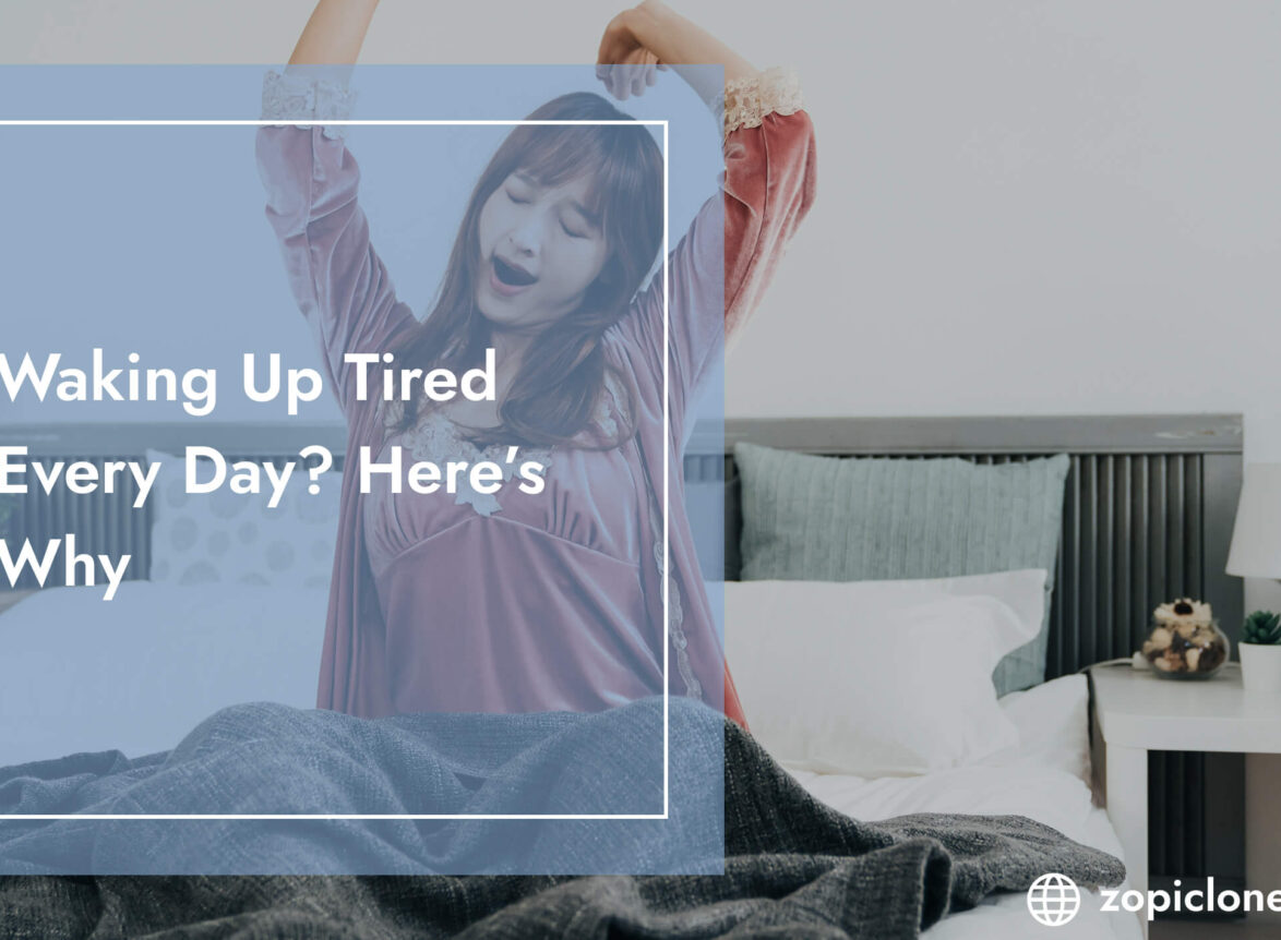 wake up tired every day